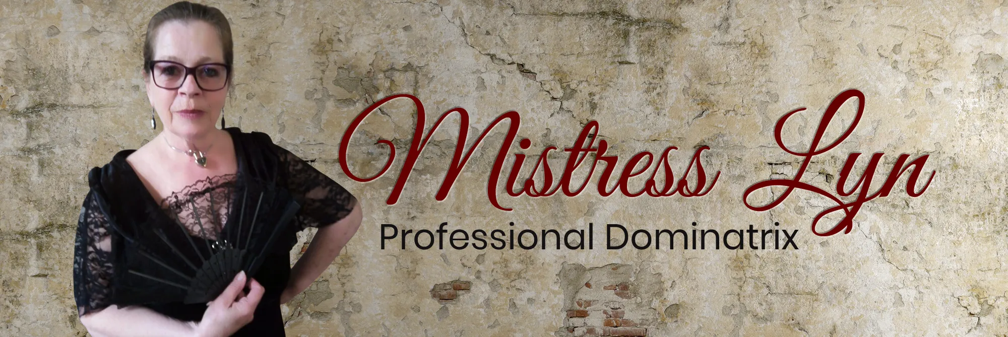 Mistress Lyn, Professional Dominatrix